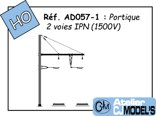 AD057-1 : Portique 1500V IPN 2 voies